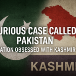 Curious Case Called Pakistan - A Nation Obsessed With Kashmir